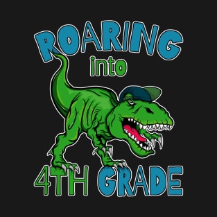 Roaring into 4th grade Dinosaur T-Rex Back to School T-Shirt T-Shirt