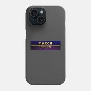 Word March Phone Case