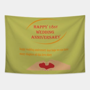 happy 18st wedding anniversary Tapestry