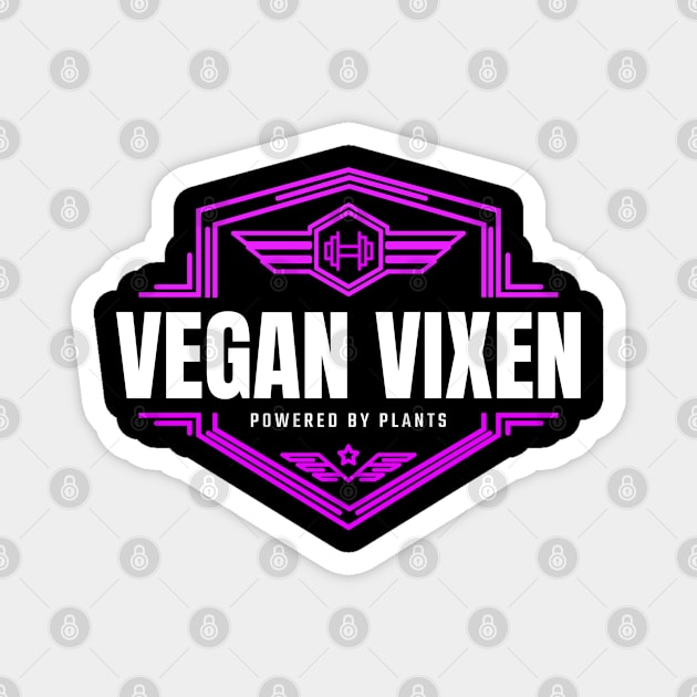 Vegan Fitness Vixen Workout Warrior Hero Magnet by VEN Apparel