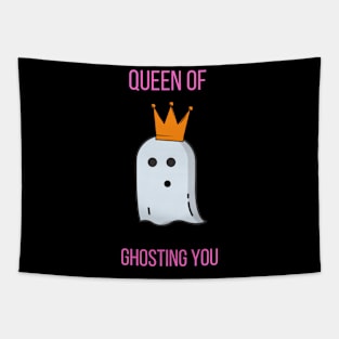 Queen Of Ghosting You Tapestry