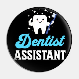 Dentist assistant Pin