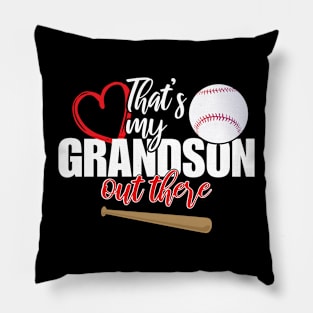 That's My Grandson Out There Baseball Mother's Day Pillow