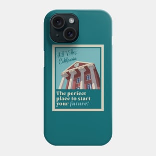 Hill Valley California Phone Case