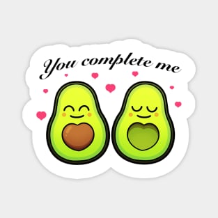 You Complete Me Avocado Love Magnet