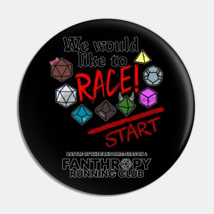 We Would Like to RACE! Pin