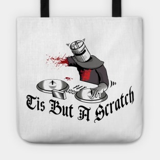 Tis but a scratch Tote