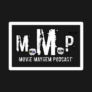 Movie Mayhem 4life T-Shirt