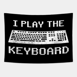 I Play The Keyboard Funny Programmer Computer Tech Tapestry