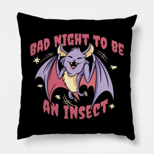 At night to be an Insect for those who appreciate Bats. Pillow