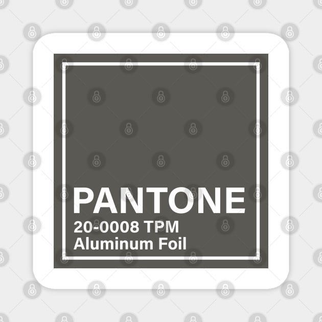 pantone 20-0008 TPM Aluminum Foil Magnet by princessmi-com