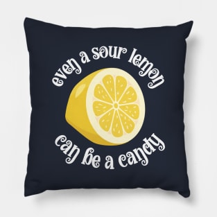 Mental health "I am a Candy" Pillow