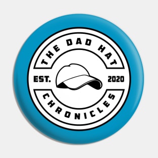 The Dad Hat Chronicles Pin