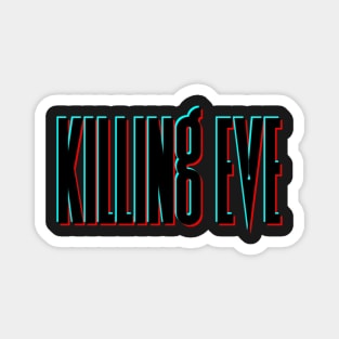 Killing Eve Retro Blur Logo Magnet