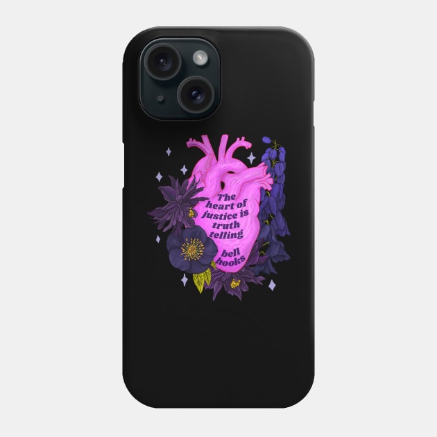 bell hooks, 'the heart of justice is truth telling' Phone Case by FabulouslyFeminist
