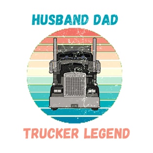 Husband Dad Trucker Legend Hero T-Shirt