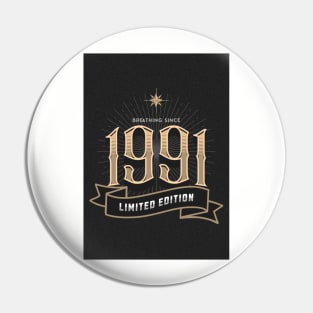 Birth Year 1991 Pin