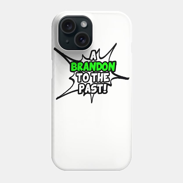 A BRANDON TO THE PAST LOGO Phone Case by abrandontothepast