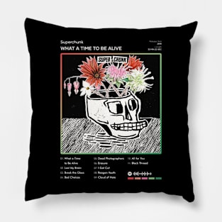 Superchunk - What a Time to Be Alive Tracklist Album Pillow