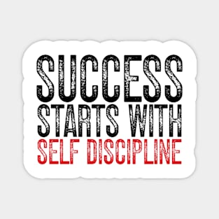 Success Start With Self Confidence Magnet