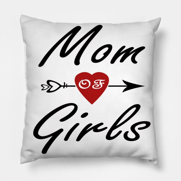 Mom Of Girls Pillow by YassShop