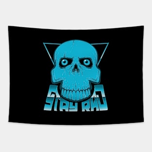 STAY RAD (SKULL) #5 Tapestry