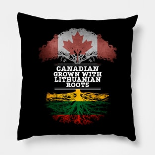 Canadian Grown With Lithuanian Roots - Gift for Lithuanian With Roots From Lithuania Pillow