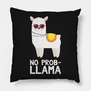 No Prob Llama - Funny Llama Pillow