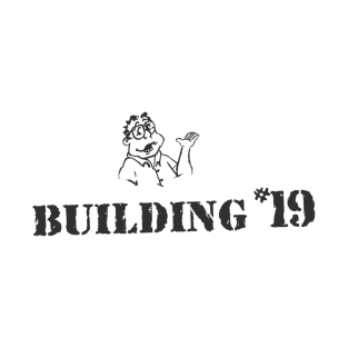 Building 19 1/2 - retro store tee (Black on white) T-Shirt