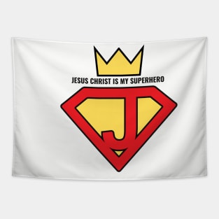 Jesus Christ is my superhero savior Tapestry