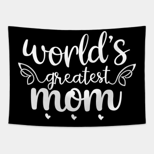 World Greatest Mom T shirt Mothers day gift Tapestry