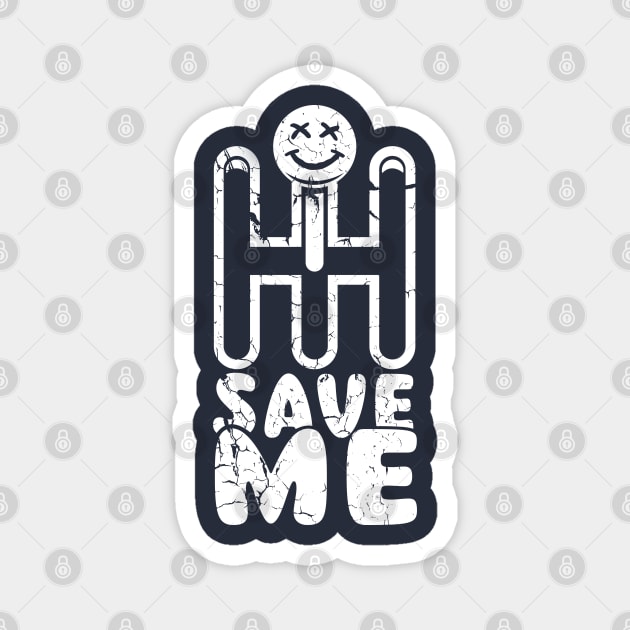 Save Me Magnet by enrynz
