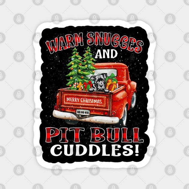 Warm Snuggles And Pit Bull Cuddles Truck Tree Christmas Gift Magnet by intelus