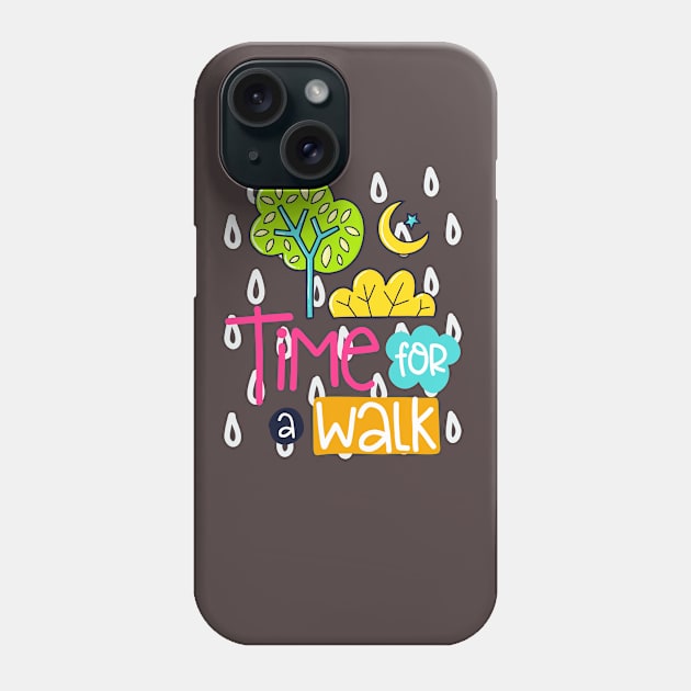 Time for a walk Phone Case by brishop