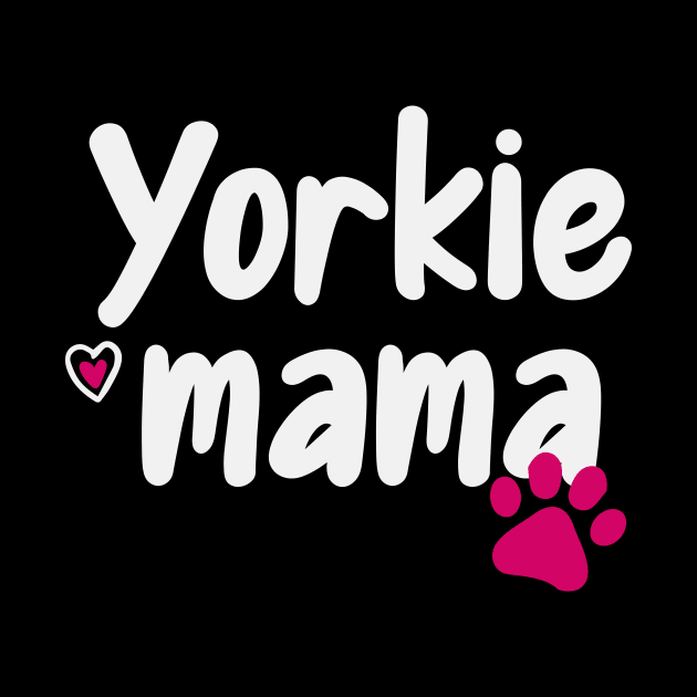 Cute Yorkshire Terriers Dog Lover Gift Idea - Yorkie Mama Heart Design for Mom / Christmas Gifts by First look