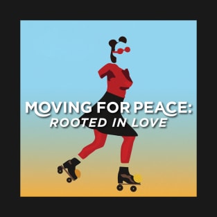 Moving for Peace 2022 - Skater T-Shirt