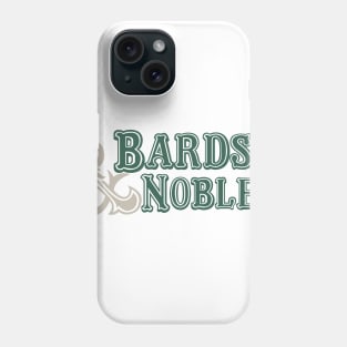 Bards and Nobles Phone Case