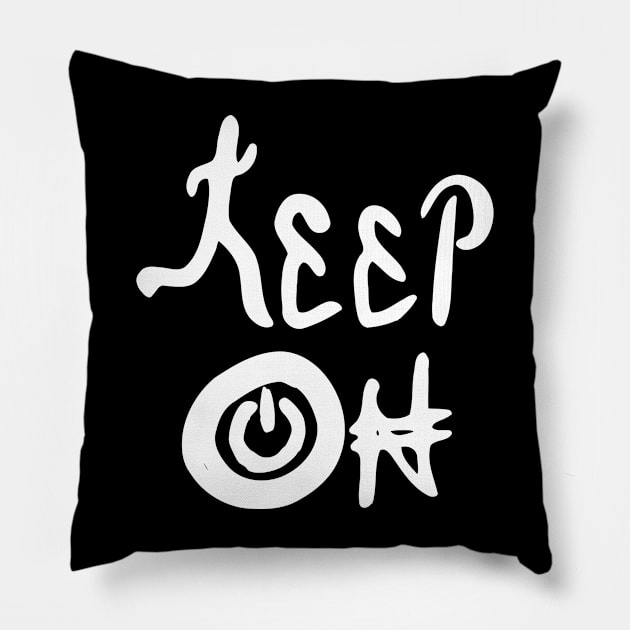 keep on Pillow by Oluwa290