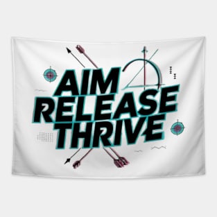 Aim Release Thrive Tapestry