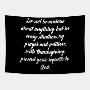 Philippians 4:6 Bible Verse NIV Text Tapestry