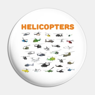 All Helicopters Pin