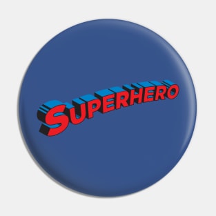 Superhero Pin