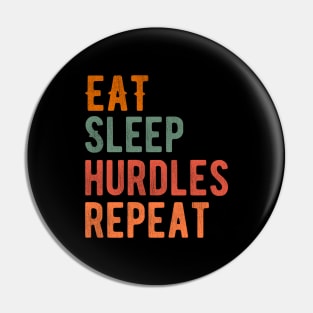 Eat Sleep Hurdles Repeat Pin