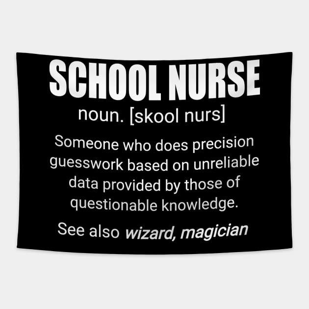 School Nurse Definition Tapestry by Duds4Fun