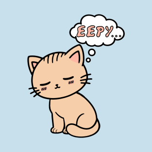 Eepy Cat - Cute Sleepy Kitten Meme T-Shirt