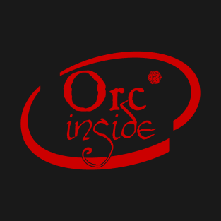 Orc Inside T-Shirt