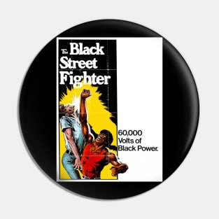 The Black Street Fighter Pin