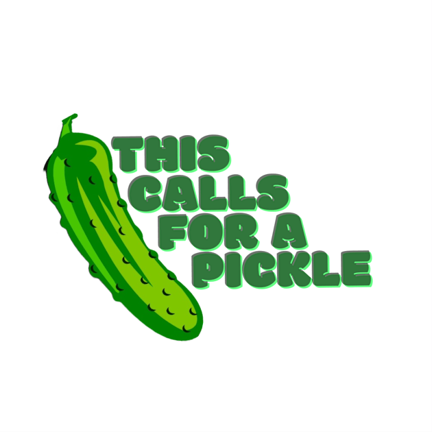 This Calls For A Pickle Kids T-Shirt by underovert