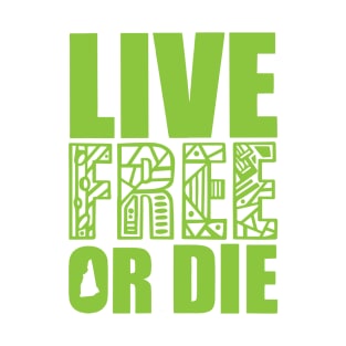 Live Free or Die T-Shirt