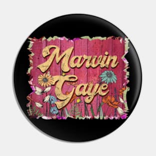 Classic Marvin Personalized Flowers Gaye Proud Name Pin